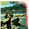 Ramito - El Cantor De La Montaña (Remastered) [feat. Los Tres Famosos Hermanos Lopez]